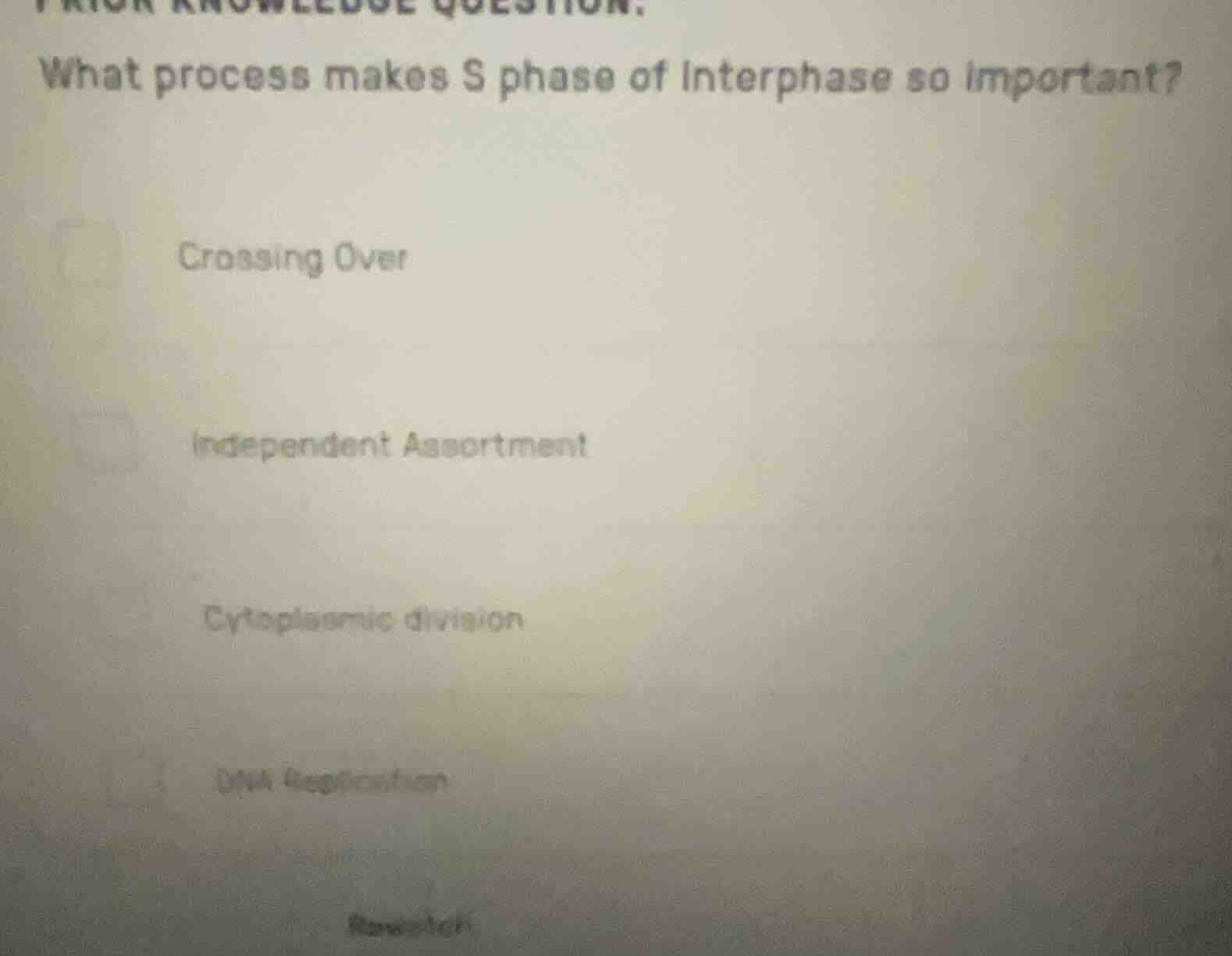 prior knowledge question: what process makes s phase of interphase so i…