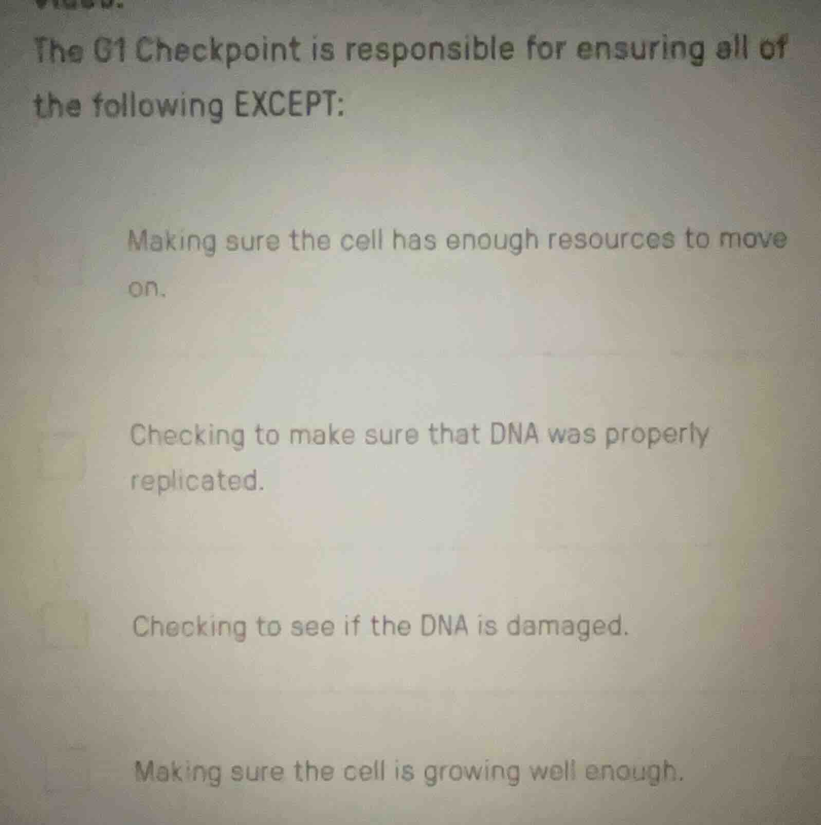 the g1 checkpoint is responsible for ensuring all of the following exce…