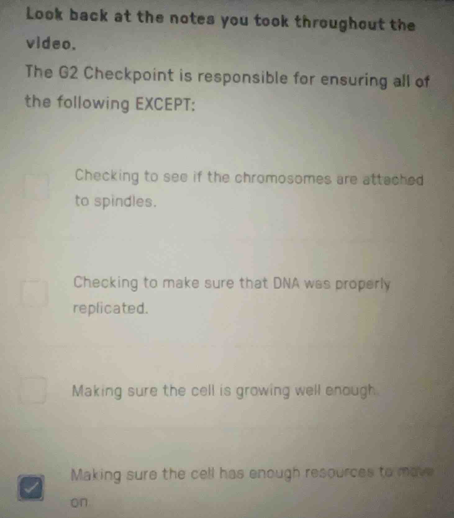 look back at the notes you took throughout the video. the g2 checkpoint…