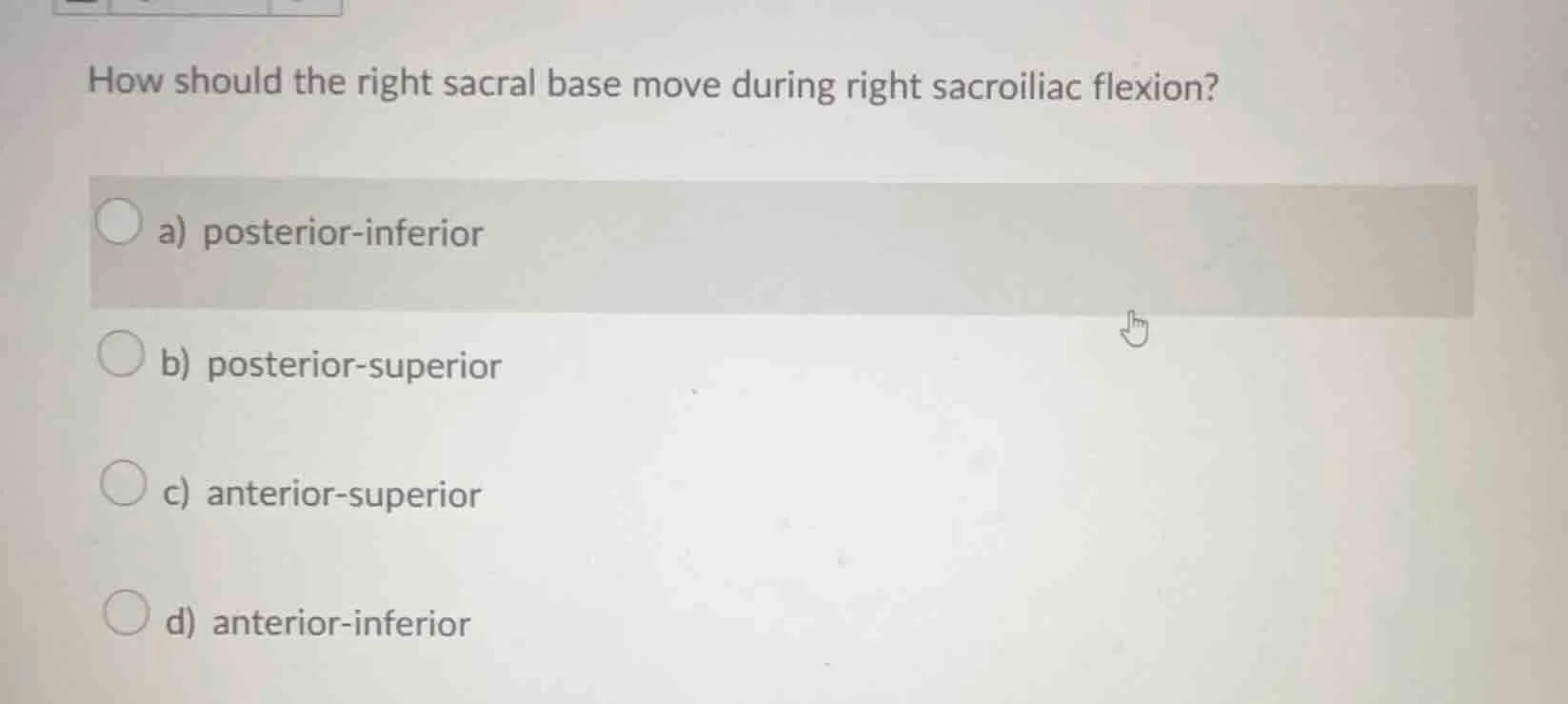 how should the right sacral base move during right sacroiliac flexion? …