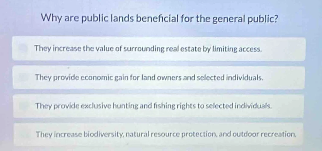 why are public lands beneficial for the general public? they increase t…