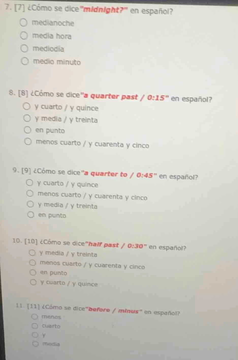 7. 7 ¿cómo se dice \midnight?\ en español? medianoche media hora mediod…
