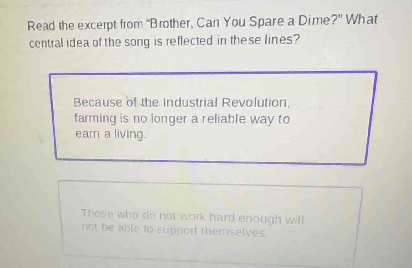 read the excerpt from \brother, can you spare a dime?\ what central ide…