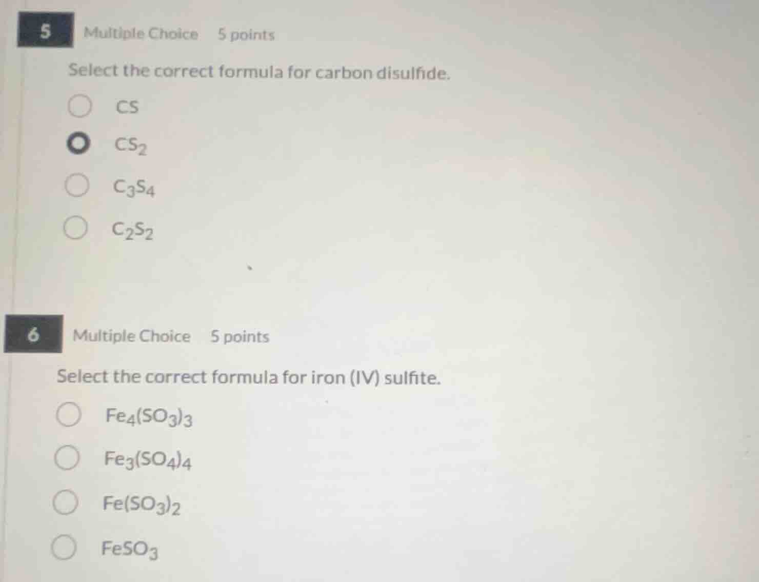 5 multiple choice 5 points select the correct formula for carbon disulf…