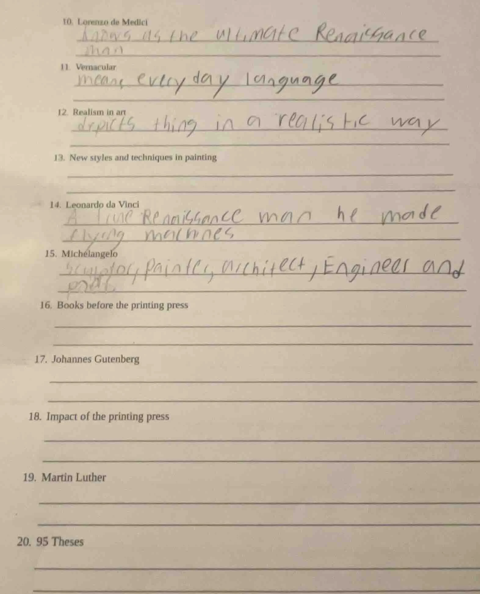 10. lorenzo de medici 11. vernacular 12. realism in art 13. new styles …