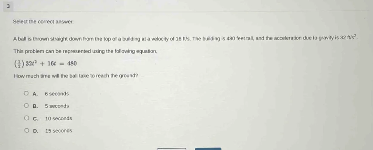 select the correct answer. a ball is thrown straight down from the top …