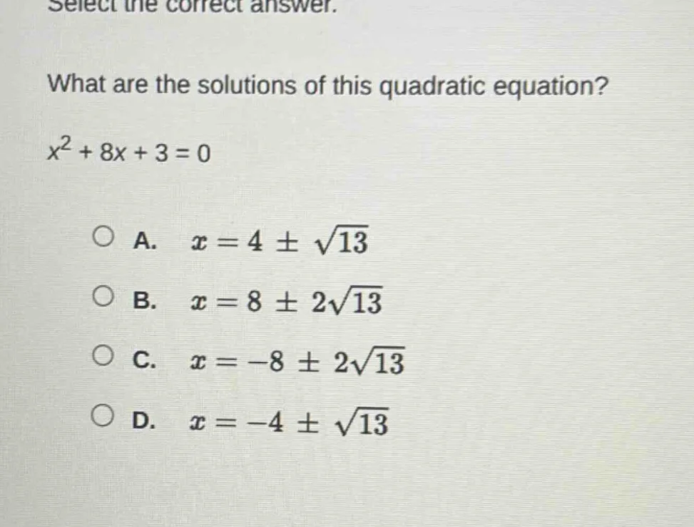 select the correct answer. what are the solutions of this quadratic equ…