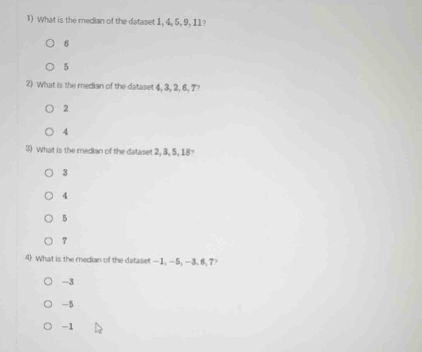 1) what is the median of the dataset 1, 4, 5, 9, 11? 6 5 2) what is the…