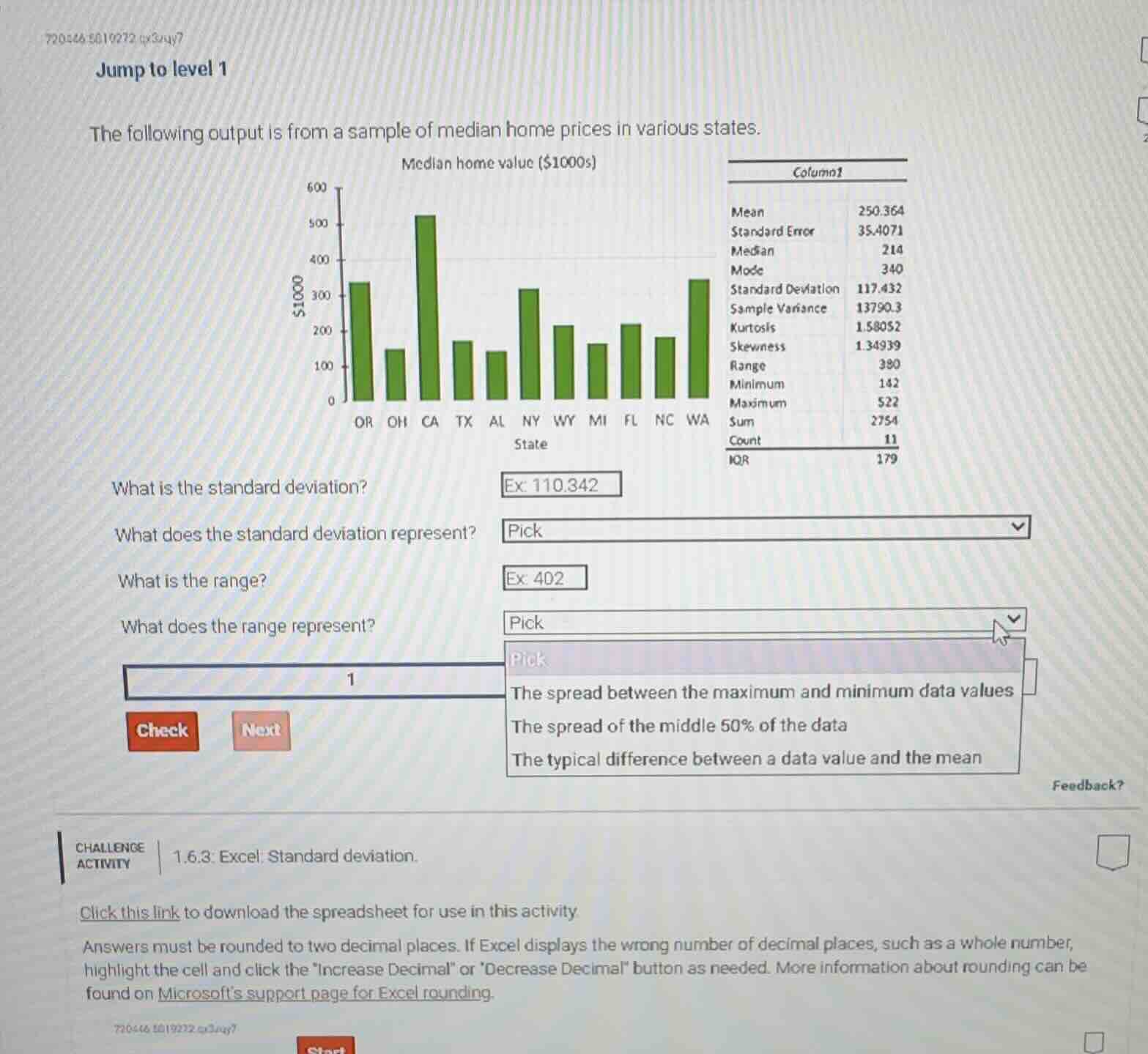 jump to level 1 the following output is from a sample of median home pr…