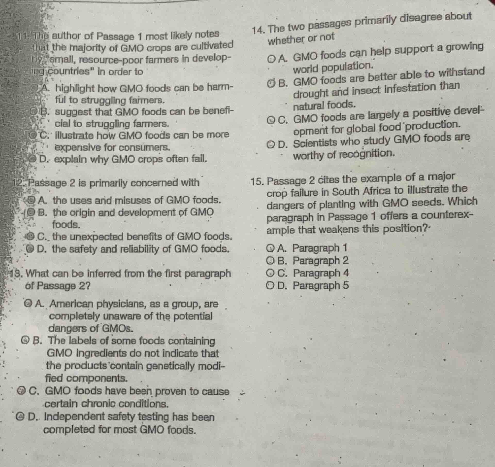 11. the author of passage 1 most likely notes that the majority of gmo …