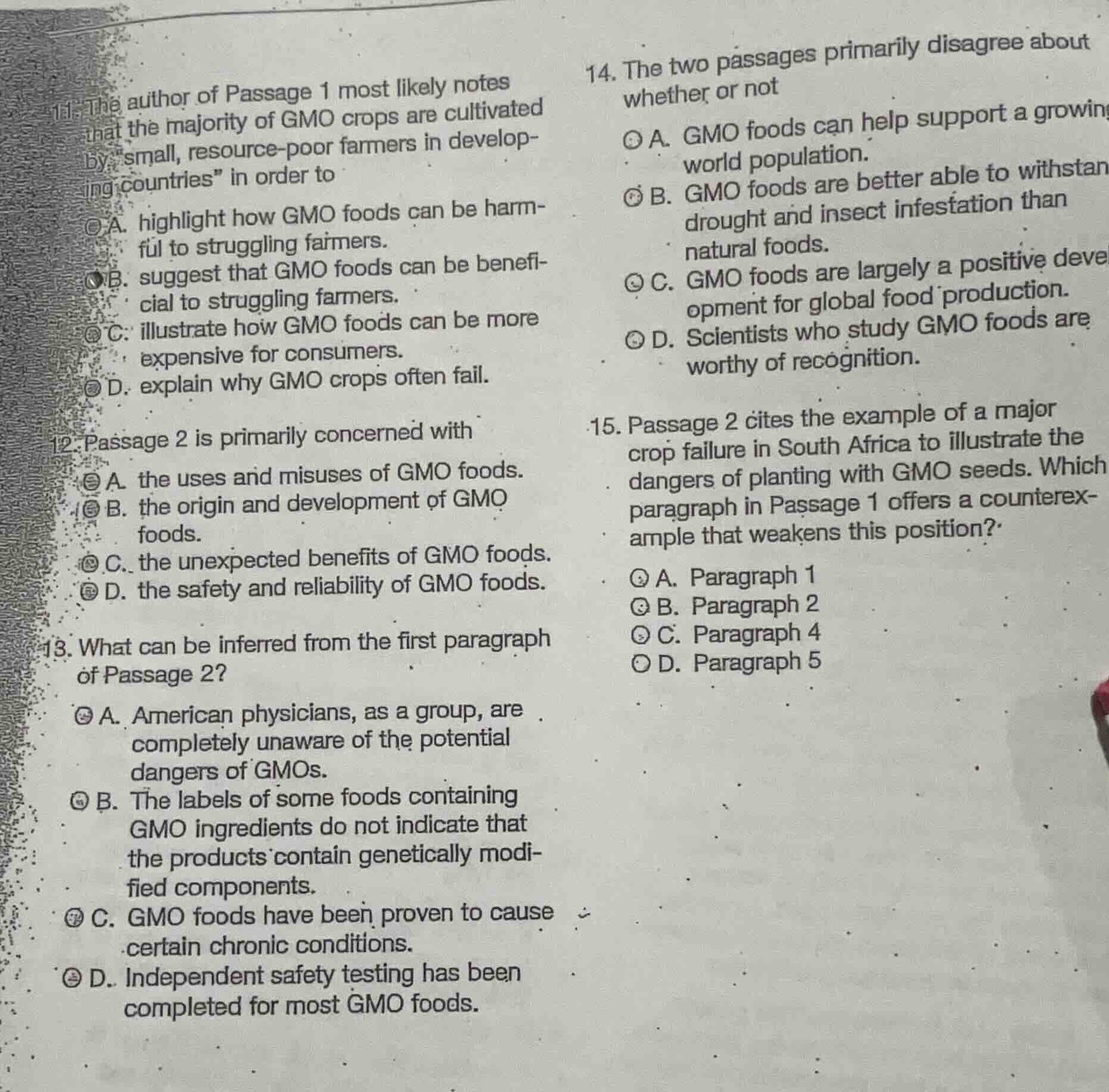 11. the author of passage 1 most likely notes that the majority of gmo …