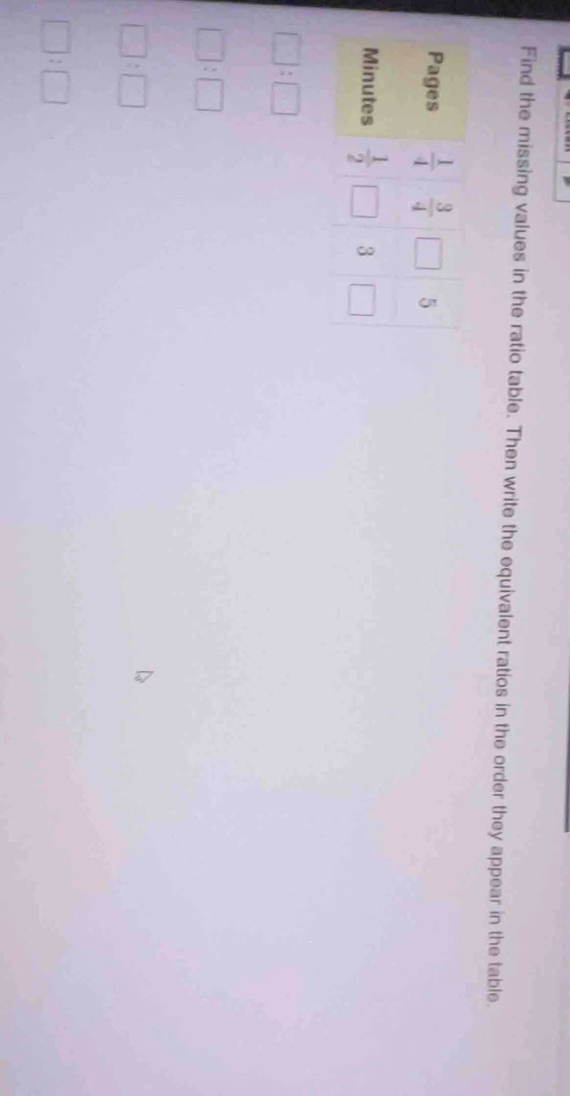 find the missing values in the ratio table. then write the equivalent r…