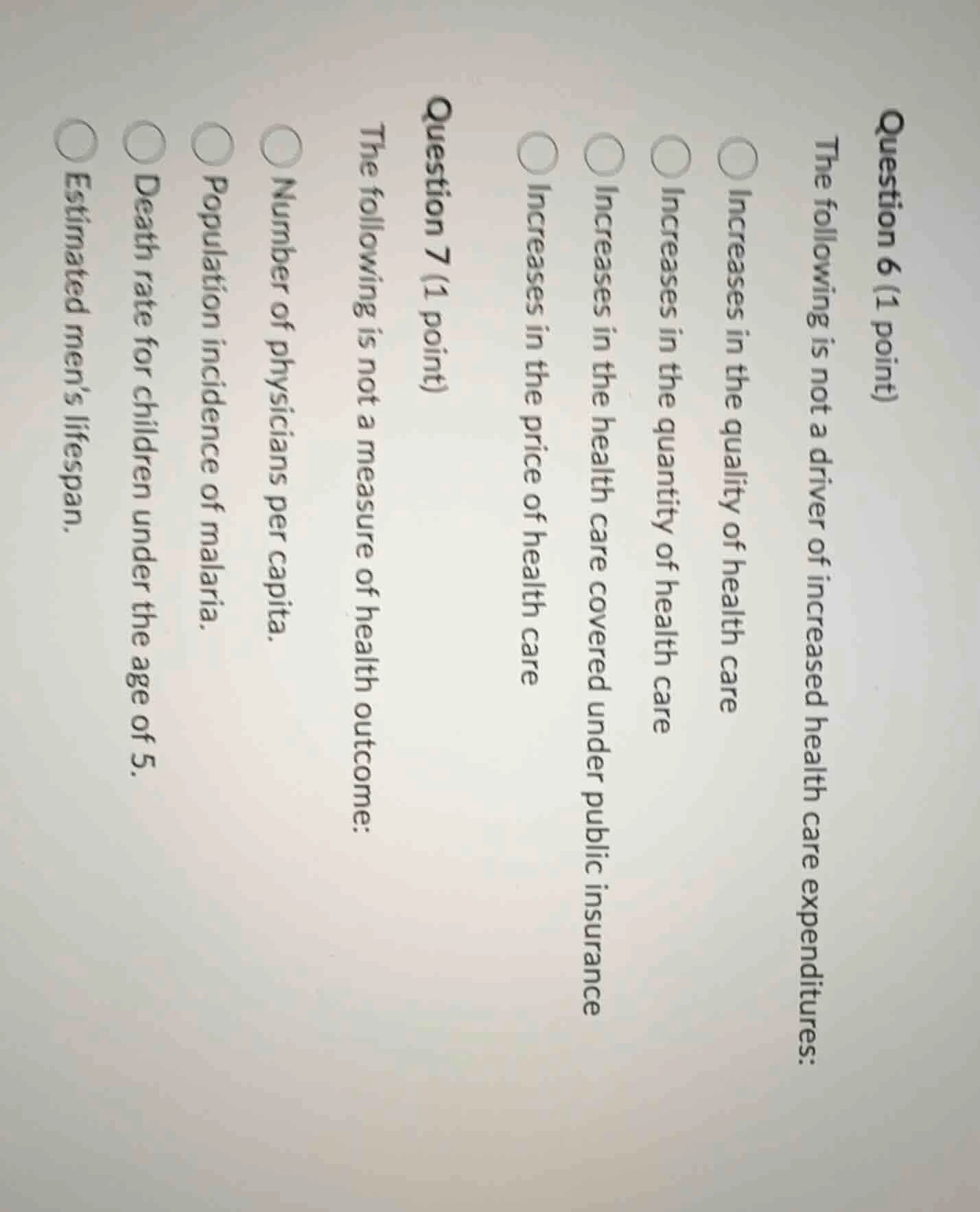 question 6 (1 point) the following is not a driver of increased health …