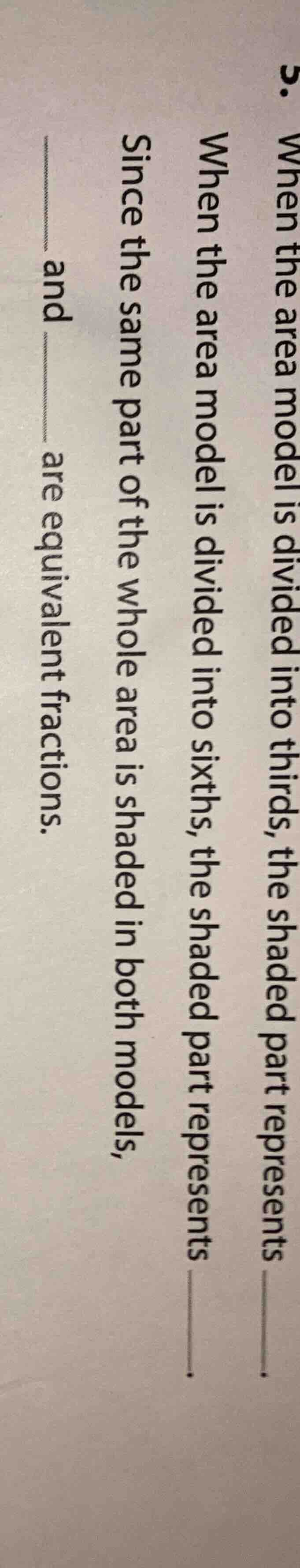 5. when the area model is divided into thirds, the shaded part represen…