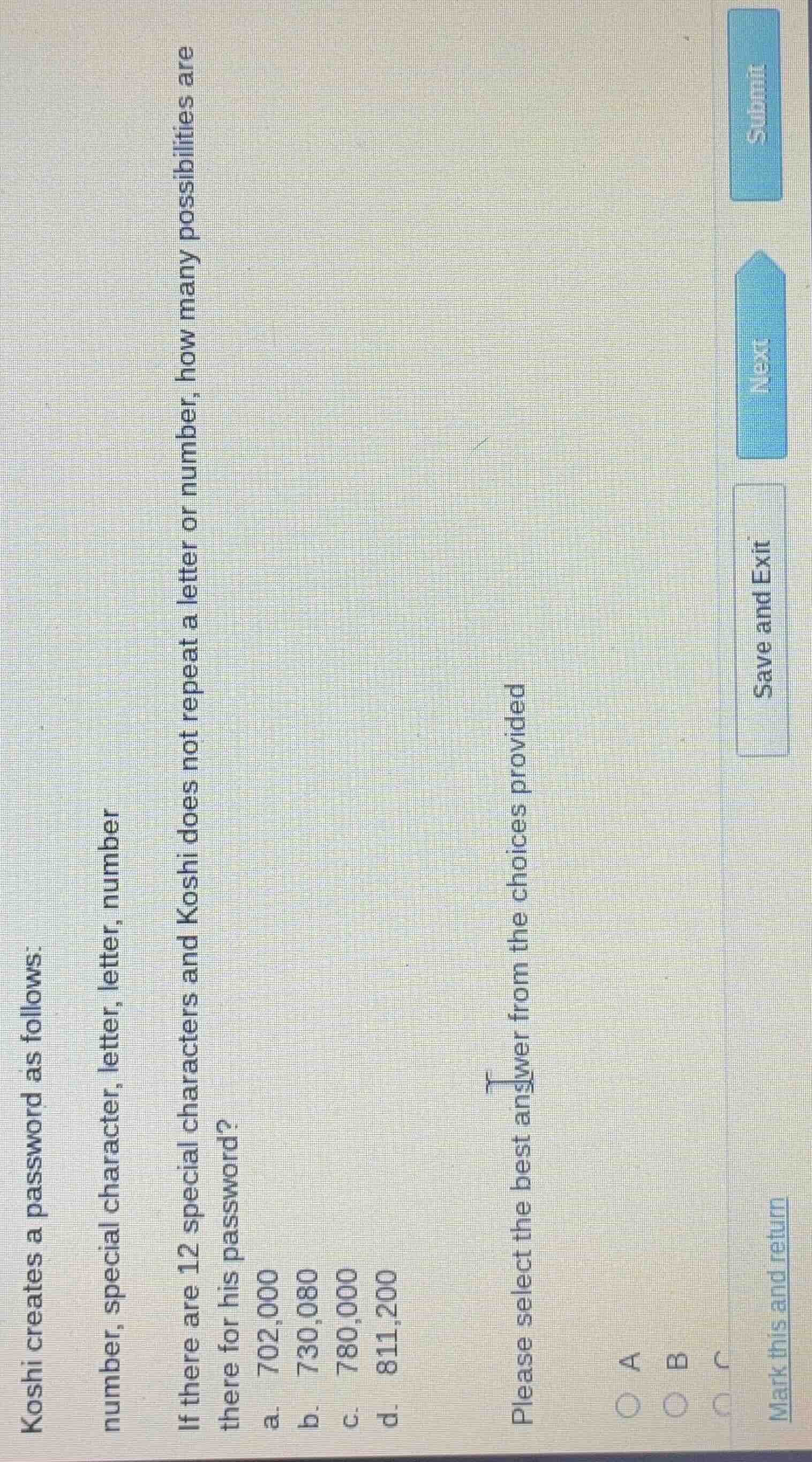 koshi creates a password as follows: number, special character, letter,…