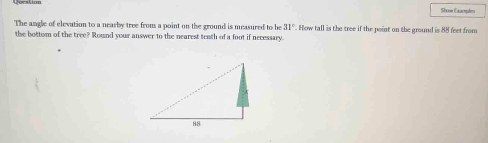 the angle of elevation to a nearby tree from a point on the ground is m…