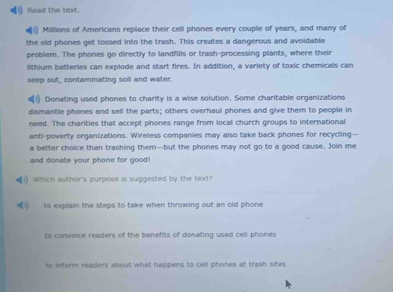 read the text. millions of americans replace their cell phones every co…