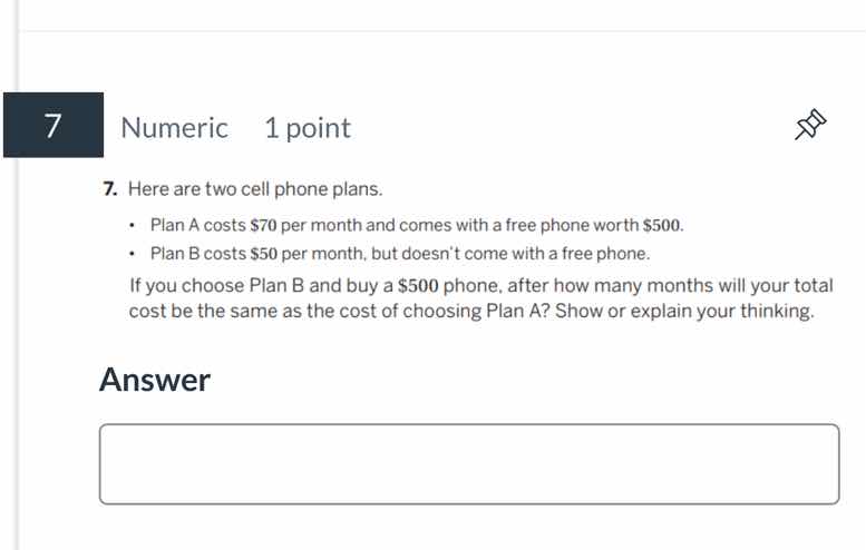 7. here are two cell phone plans. - plan a costs $70 per month and come…