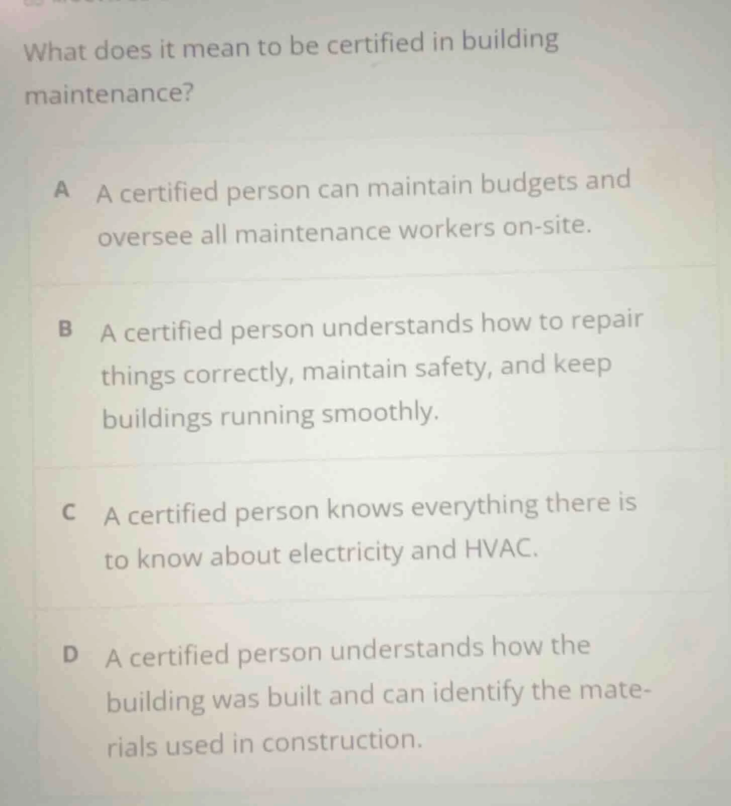 what does it mean to be certified in building maintenance? a a certifie…