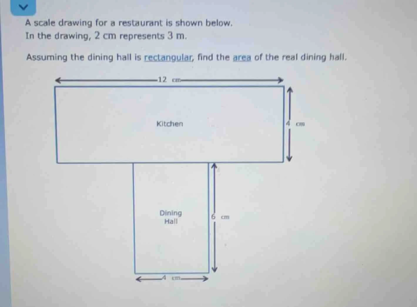 a scale drawing for a restaurant is shown below. in the drawing, 2 cm r…