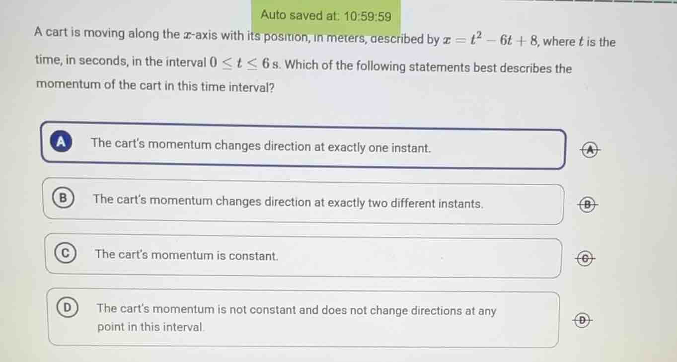 a cart is moving along the ( x )-axis with its position, in meters, des…