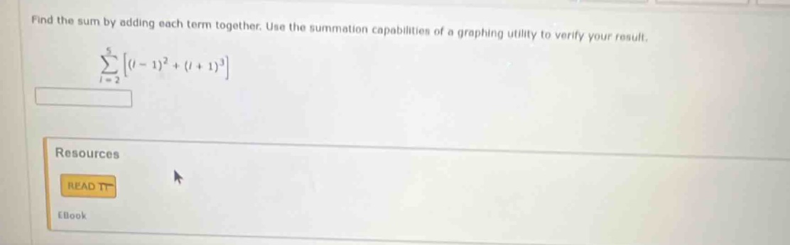 find the sum by adding each term together. use the summation capabiliti…