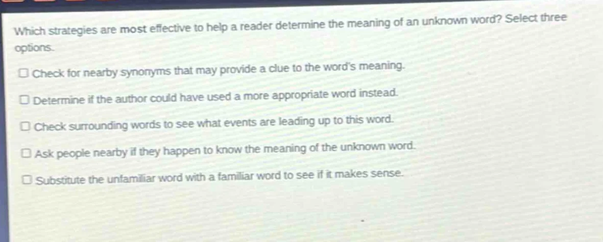 which strategies are most effective to help a reader determine the mean…