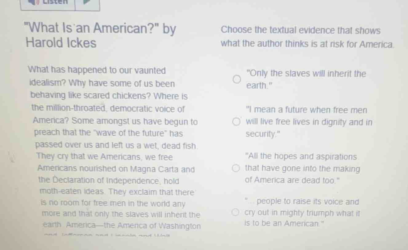 listen \what is an american?\ by harold ickes what has happened to our …