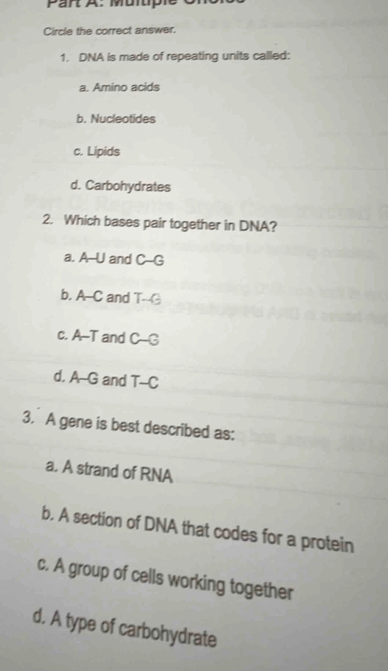 part a: multiple choice circle the correct answer. 1. dna is made of re…