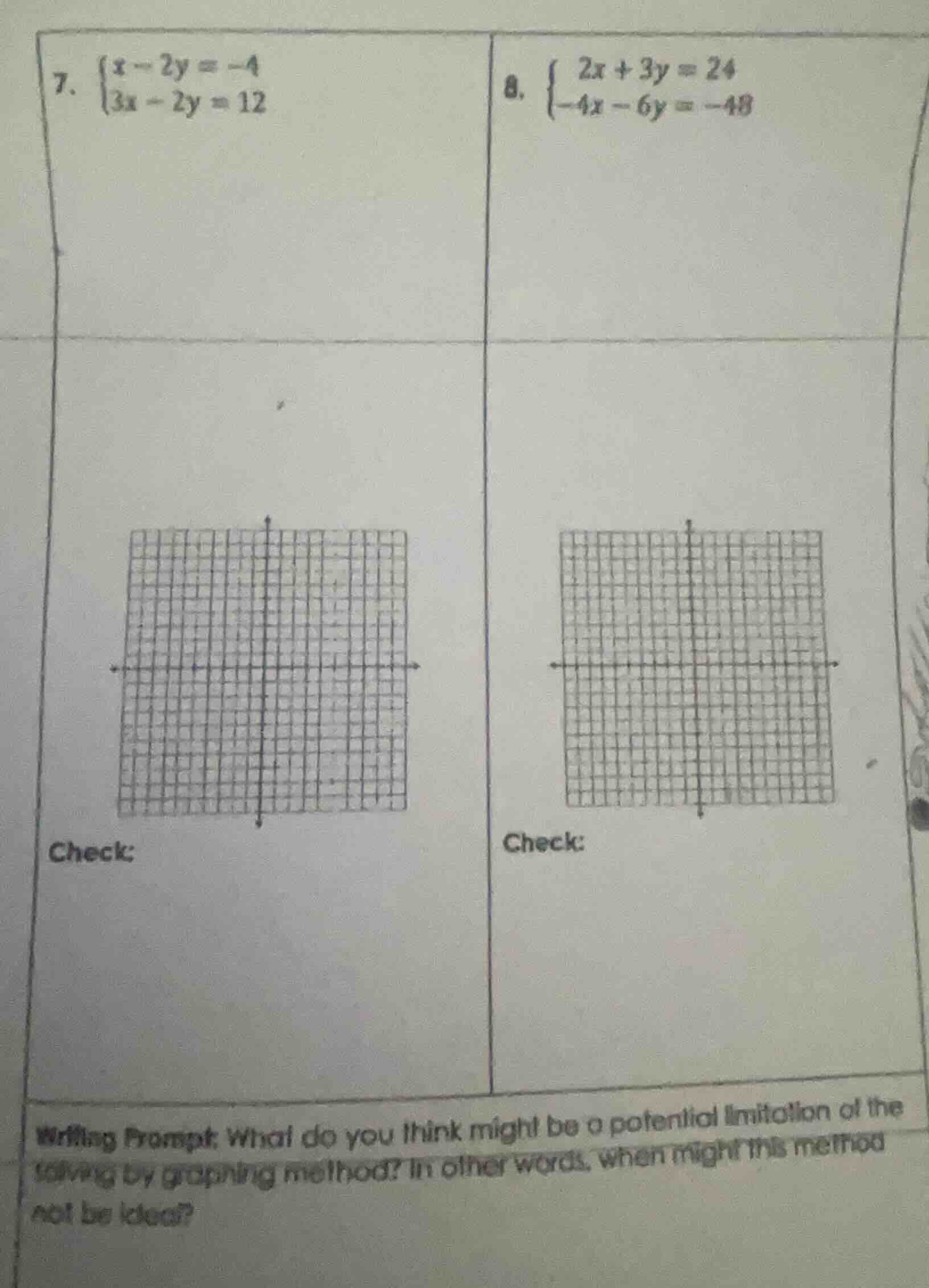 7. \\(\\begin{cases} x - 2y = -4 \\\\ 3x - 2y = 12 \\end{cases}\\) chec…