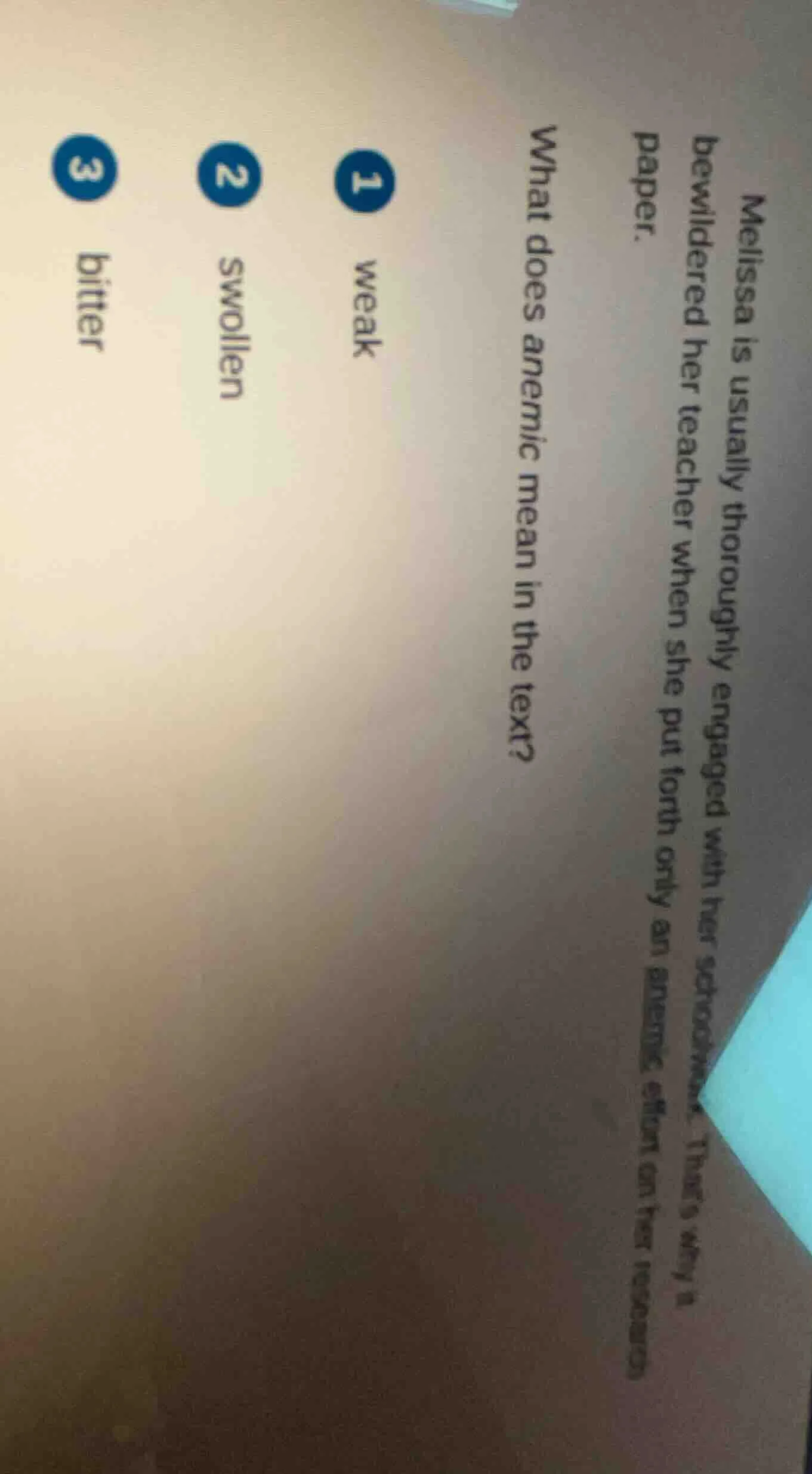 melissa is usually thoroughly engaged with her schoolwork. that’s why i…