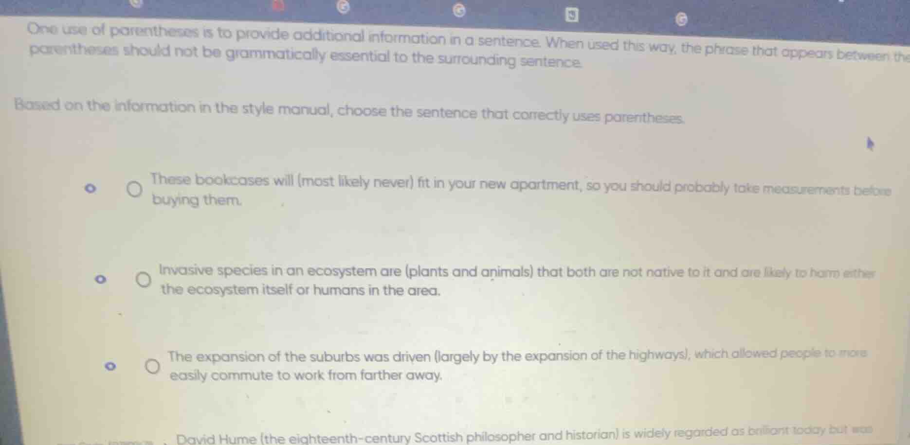 one use of parentheses is to provide additional information in a senten…