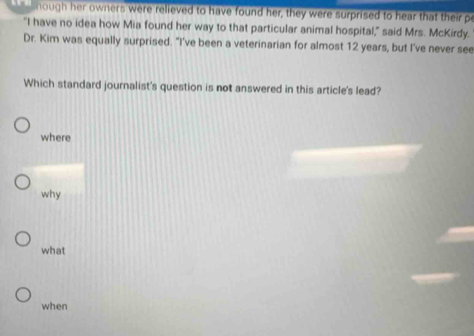 hough her owners were relieved to have found her, they were surprised t…