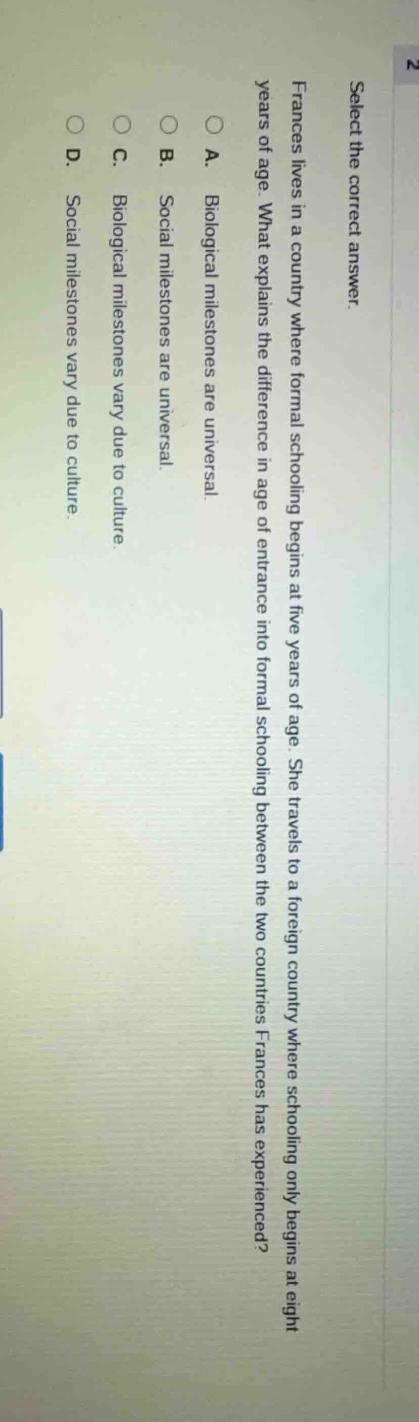 select the correct answer. frances lives in a country where formal scho…