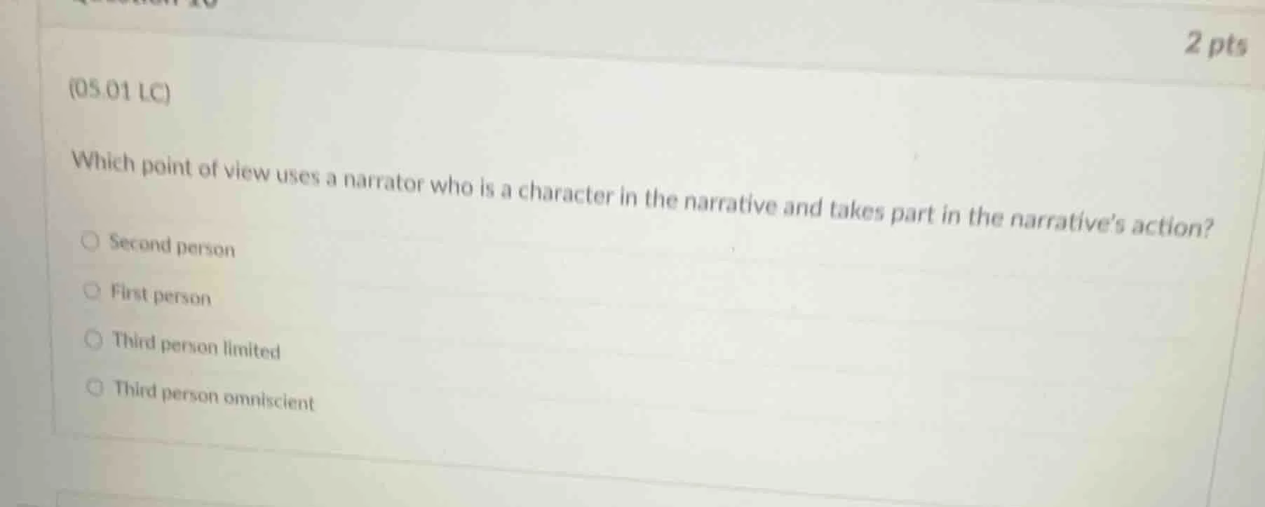 (05.01 lc) which point of view uses a narrator who is a character in th…