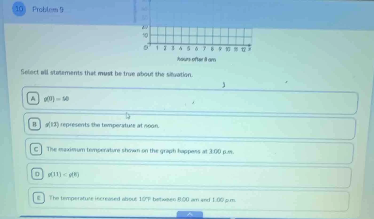 10 problem 9 hours after 8 am select all statements that must be true a…