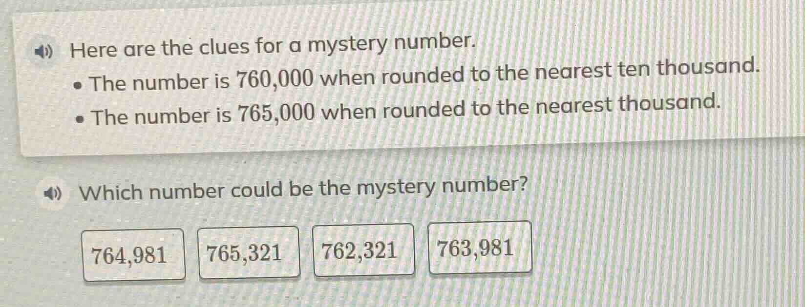 here are the clues for a mystery number. - the number is 760,000 when r…