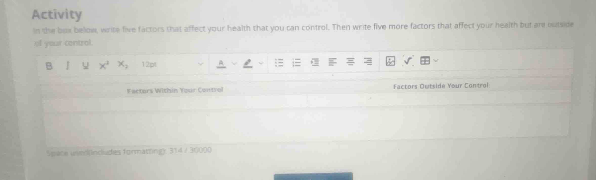 activity in the box below, write five factors that affect your health t…