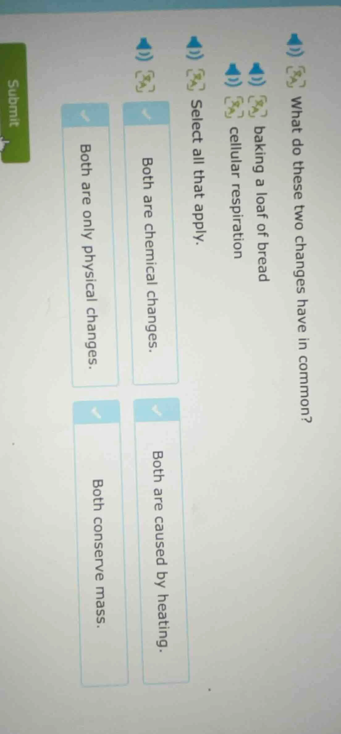 what do these two changes have in common? baking a loaf of bread cellul…