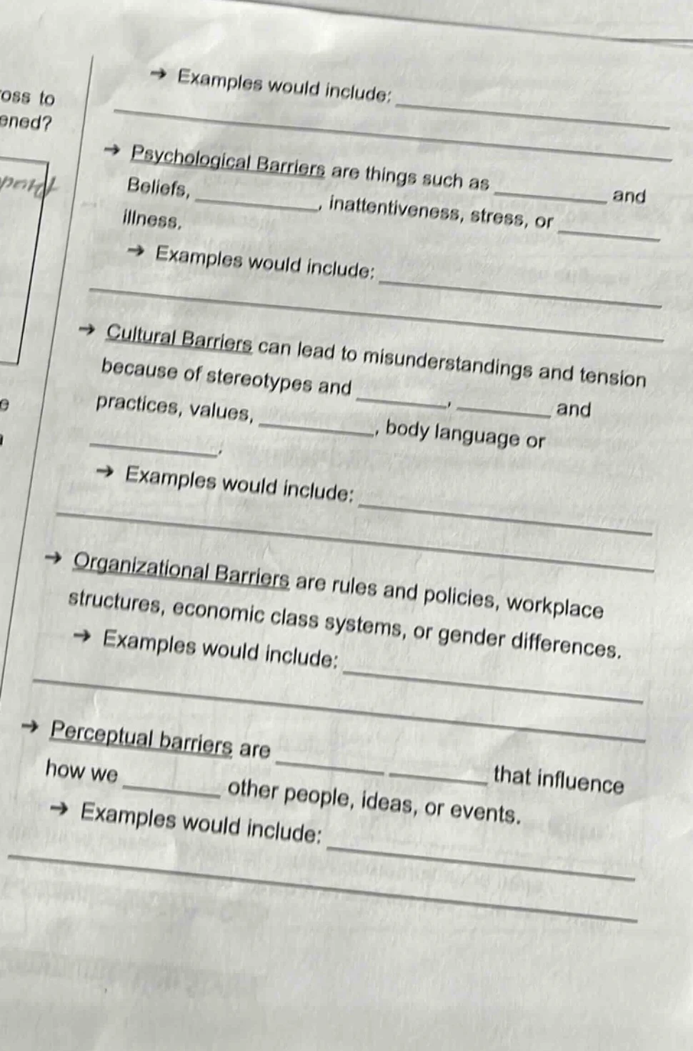 → examples would include: → psychological barriers are things such as a…