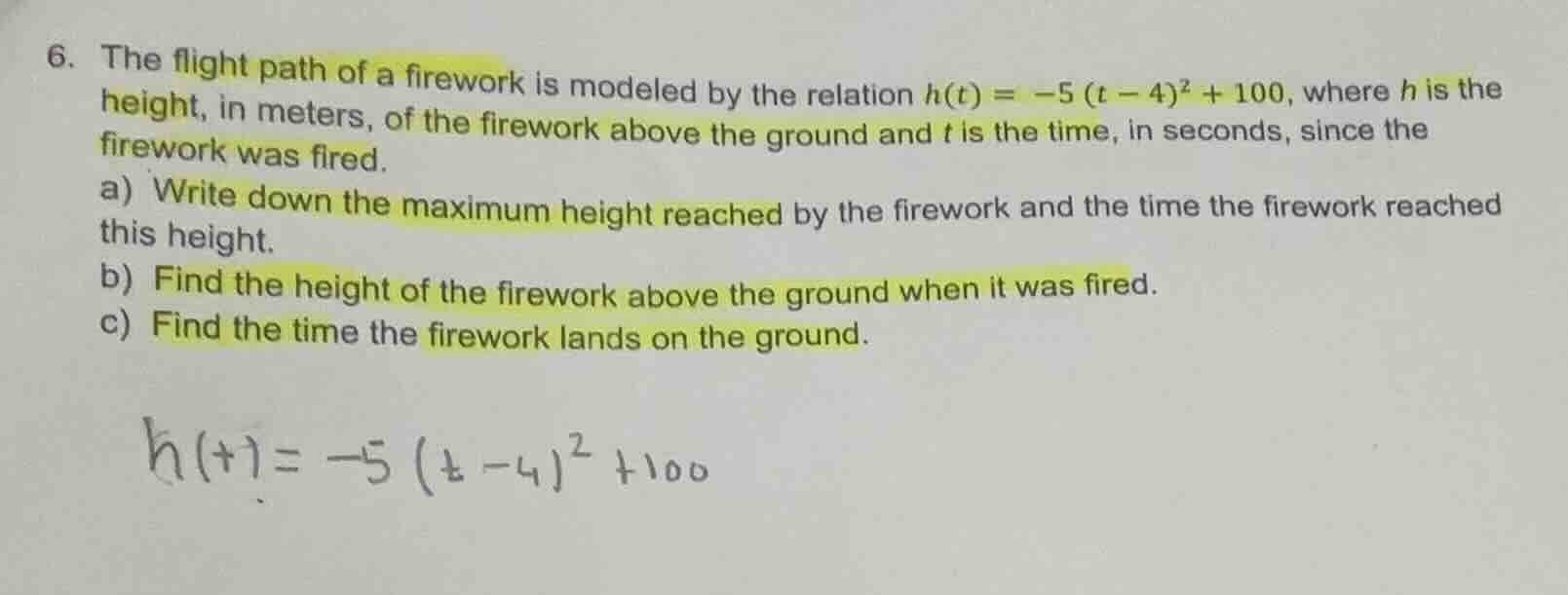 6. the flight path of a firework is modeled by the relation $h(t) = -5(…