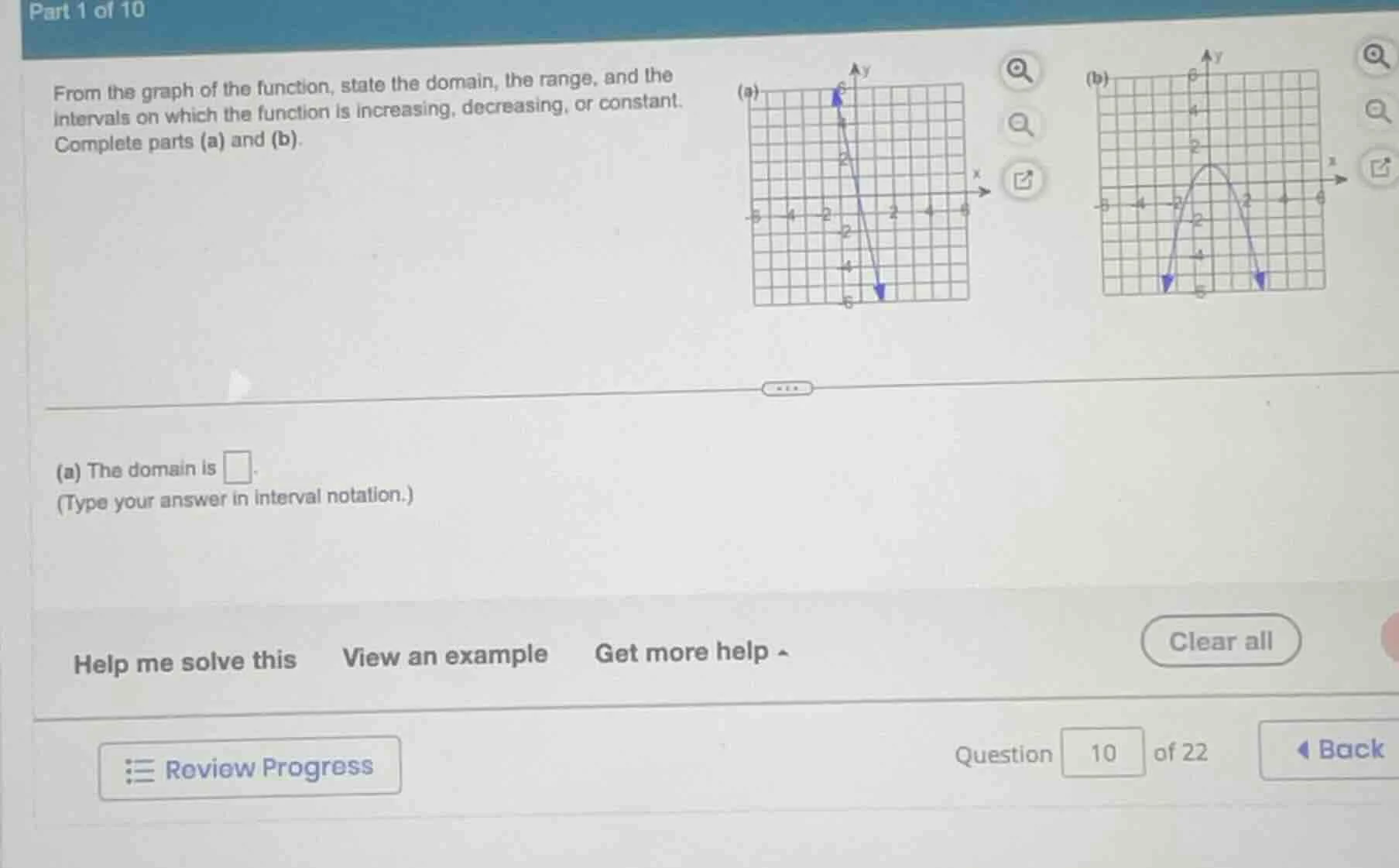 part 1 of 10 from the graph of the function, state the domain, the rang…