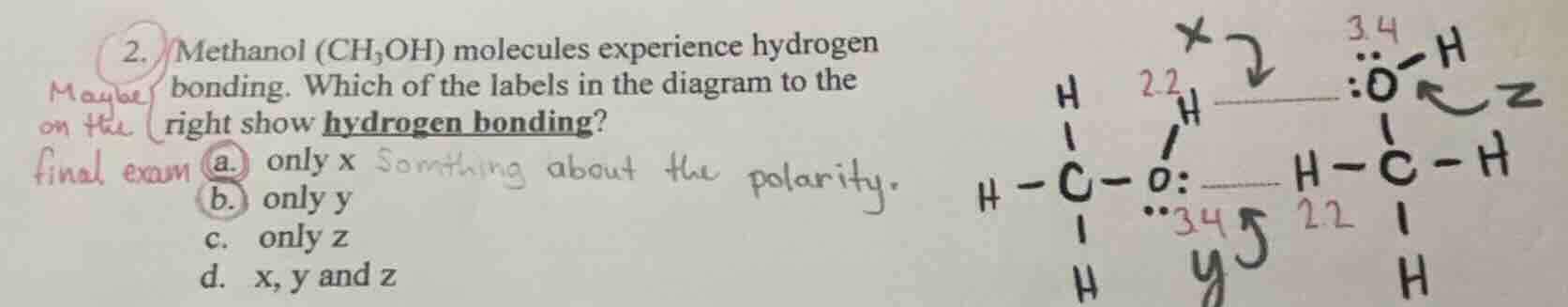 2. methanol (ch₃oh) molecules experience hydrogen bonding. which of the…