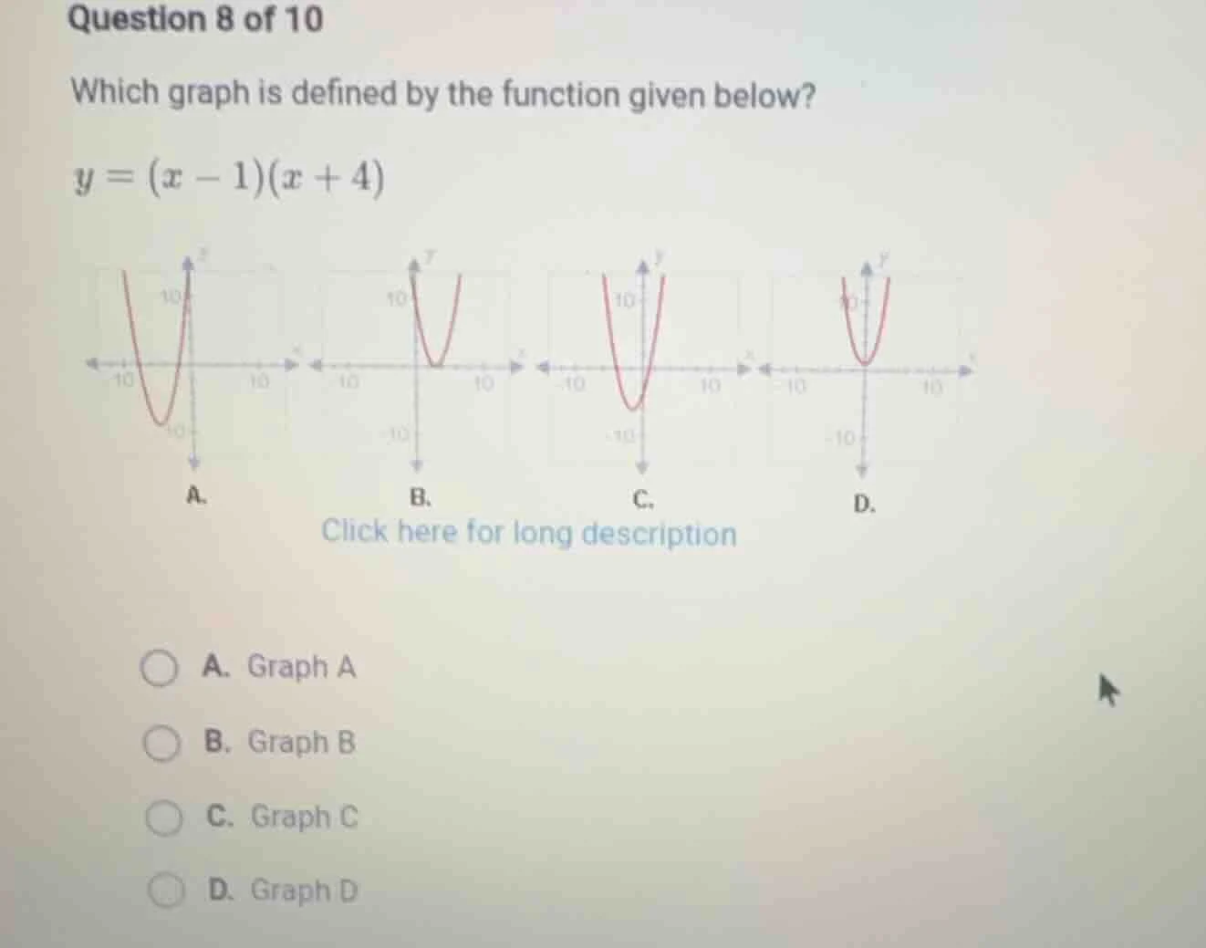 question 8 of 10 which graph is defined by the function given below? y …