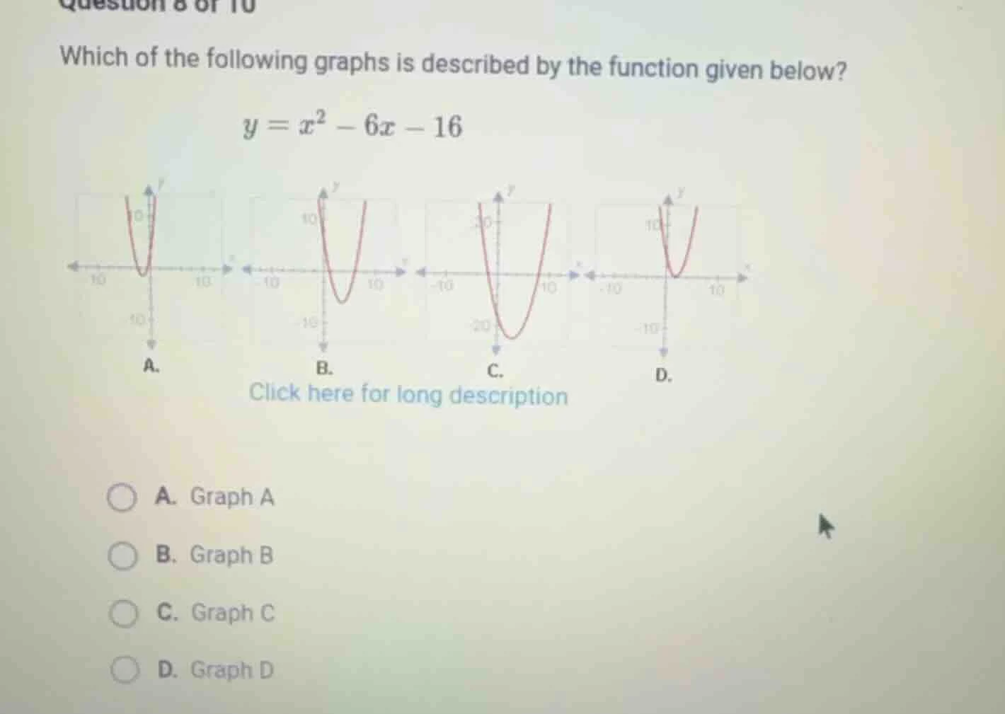 question 8 of 10 which of the following graphs is described by the func…