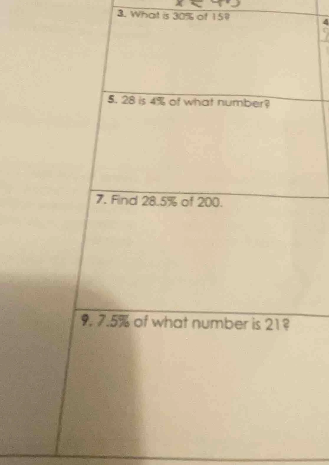 3. what is 30% of 15? 5. 28 is 4% of what number? 7. find 28.5% of 200.…