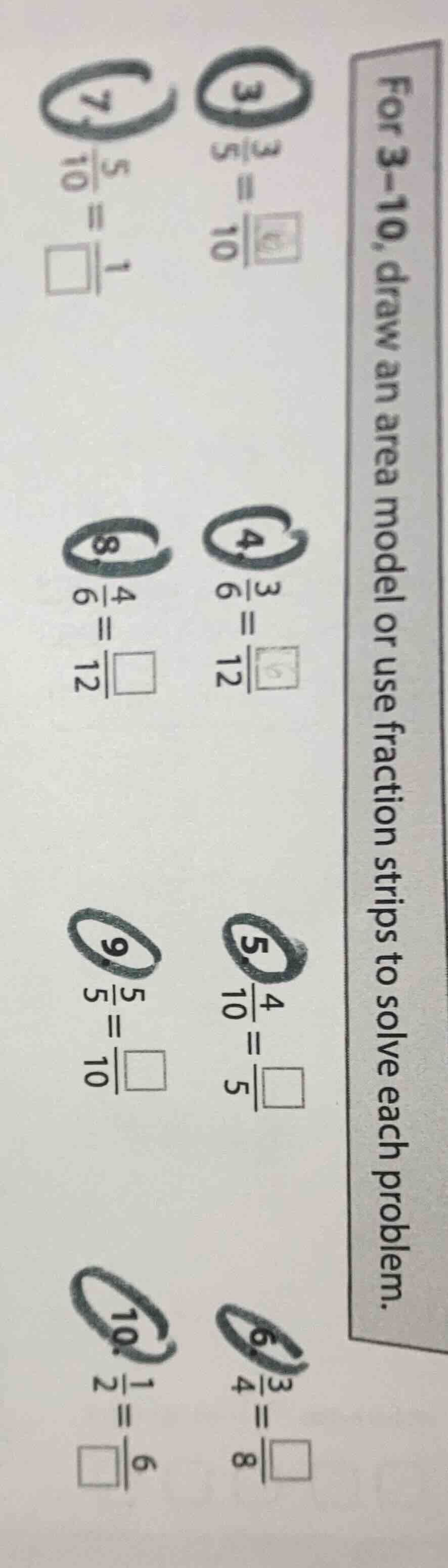 for 3-10, draw an area model or use fraction strips to solve each probl…