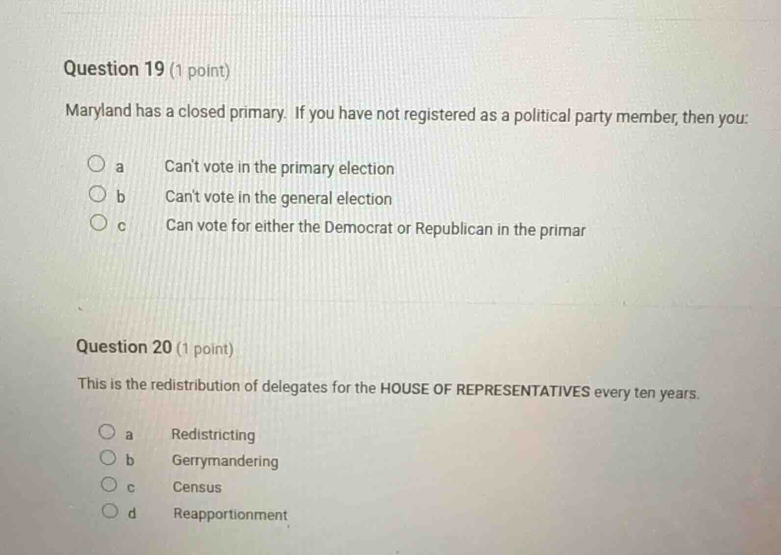 question 19 (1 point) maryland has a closed primary. if you have not re…