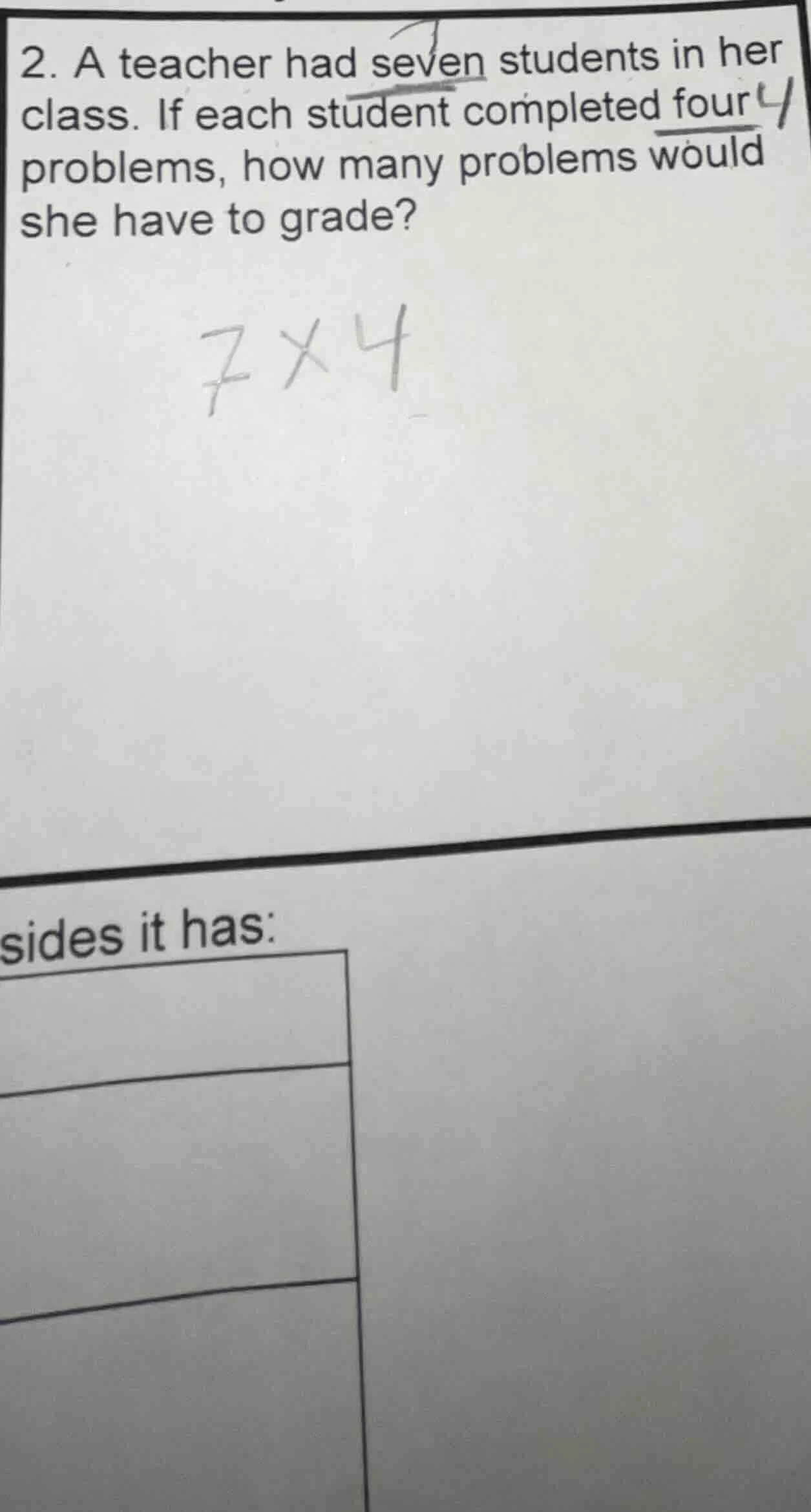 2. a teacher had seven students in her class. if each student completed…