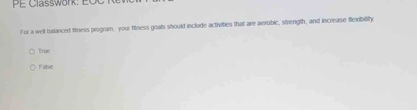 pe classwork: eoc review for a well balanced fitness program, your fitn…